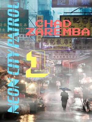 Neon City Patrol #1 - ebook